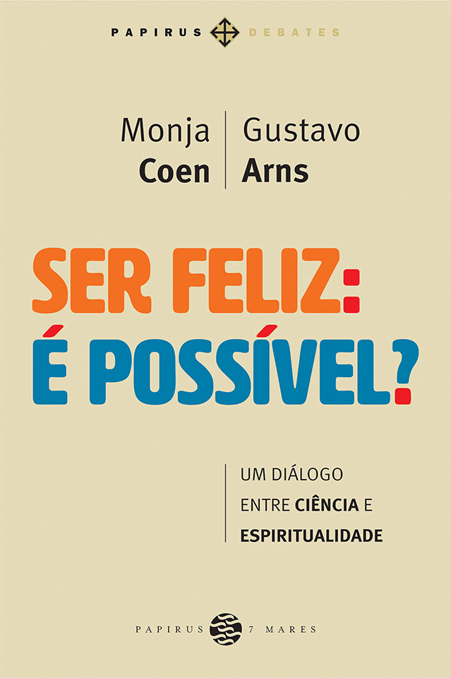 Monja Coen lança livro com especialista em ciência da felicidade | Lifebrunch